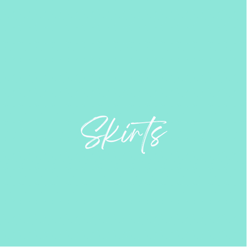 Skirts