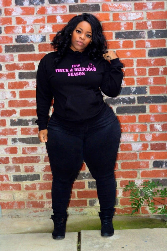 Thick&Delicious Szn Hoodie